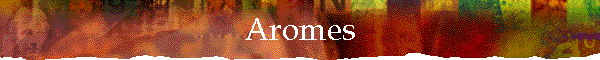 Aromes