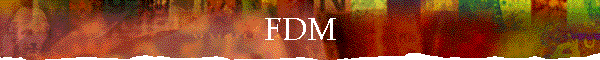 FDM